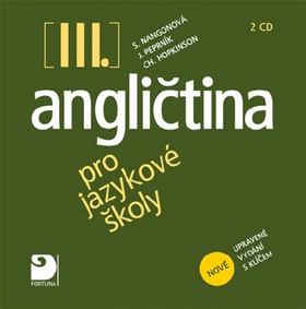 Angličtina pro jazykové školy III. 2CD - nové upravené vydání