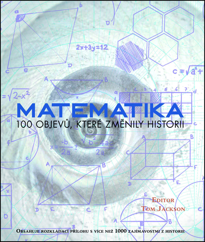 Matematika - 100 objevů, které změnily historii