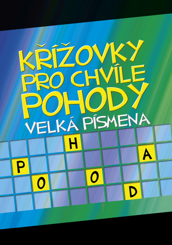 Křížovky pro chvíle pohody Velká písmena