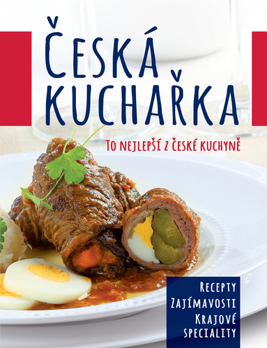 Česká kuchařka - To nejlepší z české kuchyně