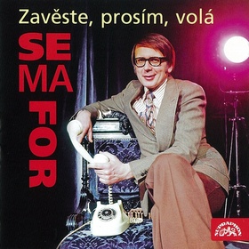 Zavěste, prosím, volá Semafor