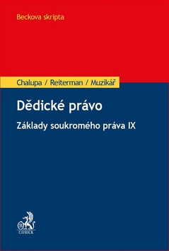 Dědické právo - Základy soukromého práva IX