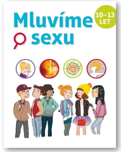 Mluvíme o sexu - 10-13 let