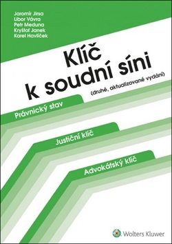 Klíč k soudní síni - druhé, aktualizované vydání