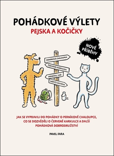 Pohádkové výlety pejska a kočičky