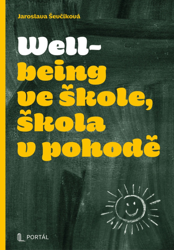 Wellbeing ve škole, škola v pohodě