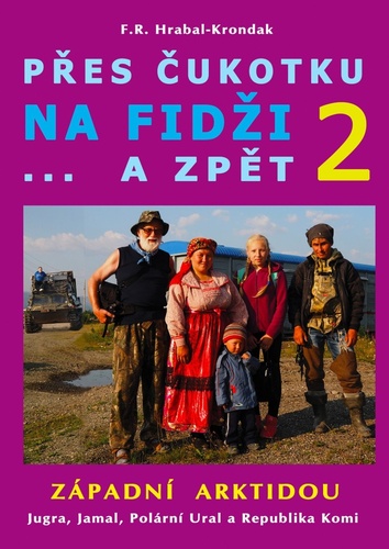 Přes Čukotku na Fidži...a zpět