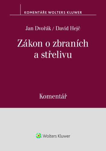 Zákon o zbraních a střelivu Komentář