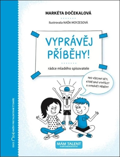 Vyprávěj příběhy!